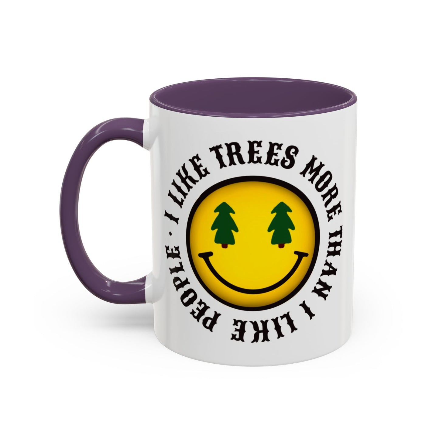 I Like Trees More Than I Like People Accent Coffee Mug (11, 15oz) #1