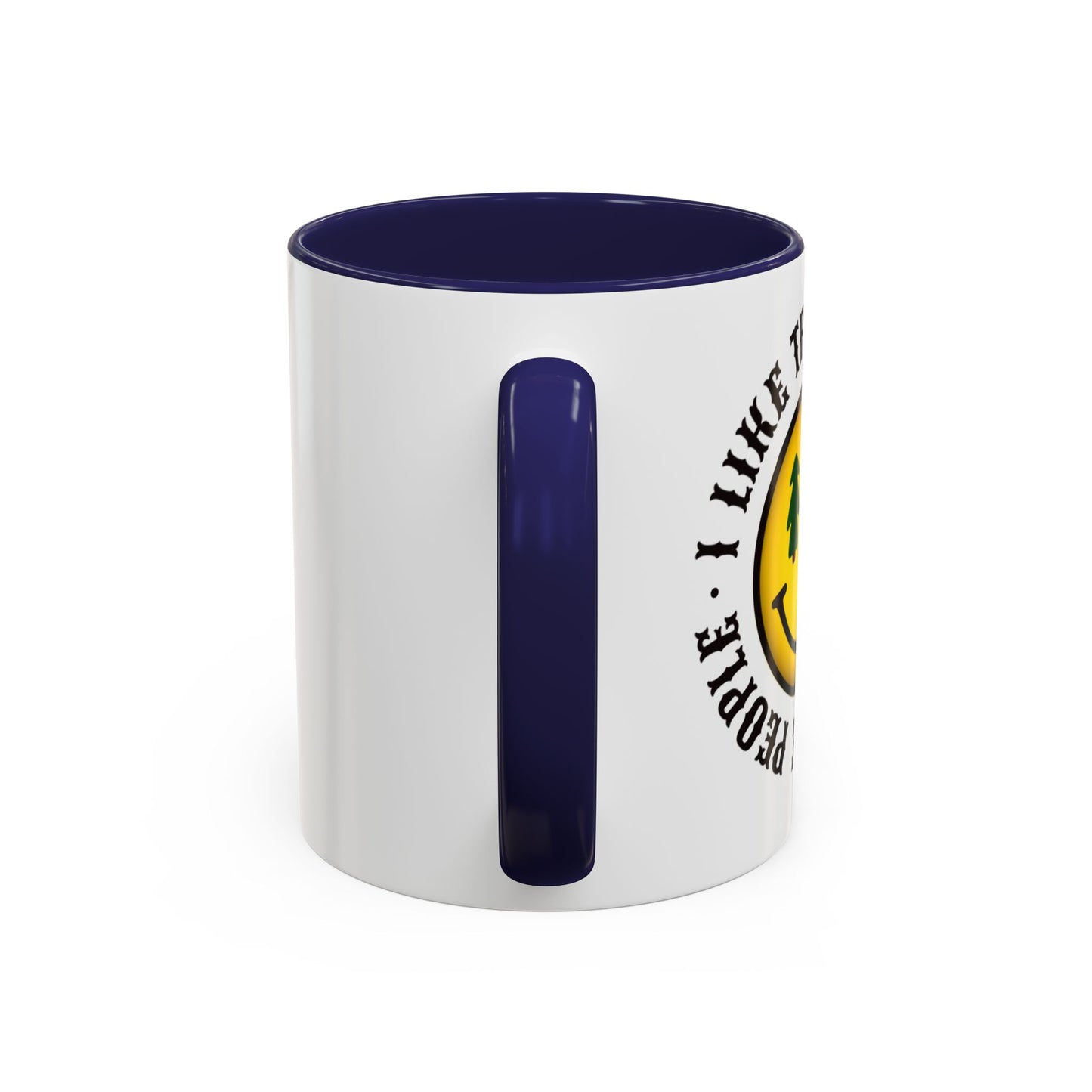 I Like Trees More Than I Like People Accent Coffee Mug (11, 15oz) #1